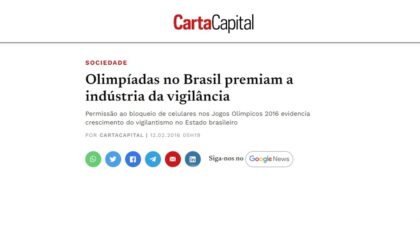 Olimpíadas no Brasil premiam a indústria da vigilância