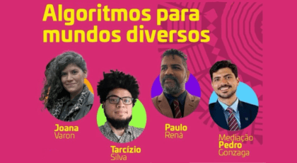 Painel “Algoritmos para mundos diversos” no Festival do Conhecimento da UFRJ