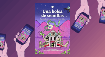 Livro Una Bolsa de Semillas: ciencia ficción feminista en Abya Yala