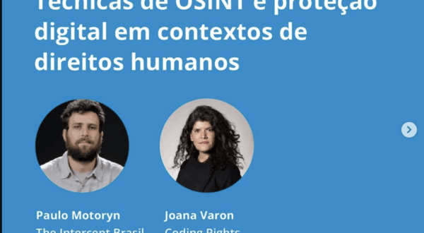Técnicas OSINT e proteção digital em contextos de direitos humanos