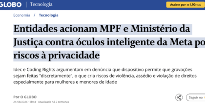 Entidades acionam MPF e Ministério da Justiça contra óculos inteligente da Meta por riscos à privacidade