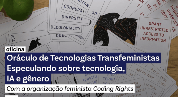 Oficina com o Oráculo de Tecnologias Transfeministas em parceria com o SESC São Bento